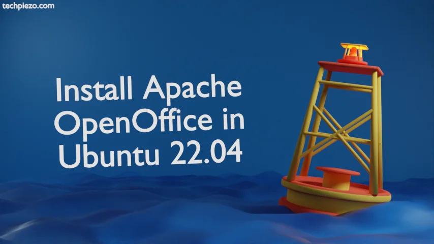 Install Apache OpenOffice in Ubuntu 22.04