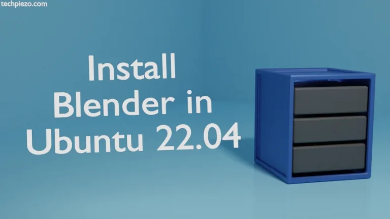 Install Blender in Ubuntu 22.04