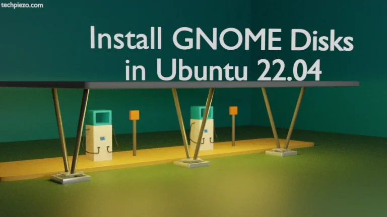 Install GNOME Disks in Ubuntu 22.04