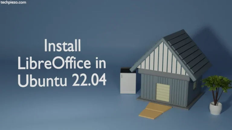 Install LibreOffice in Ubuntu 22.04