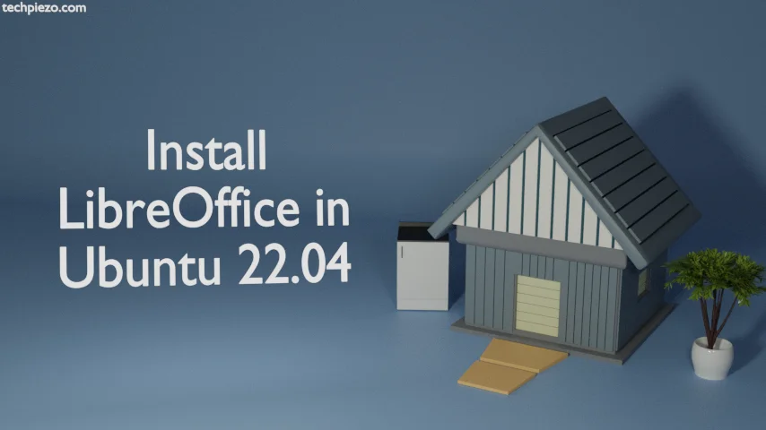 Install LibreOffice in Ubuntu 22.04