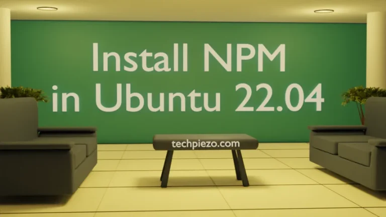 Install NPM in Ubuntu 22.04