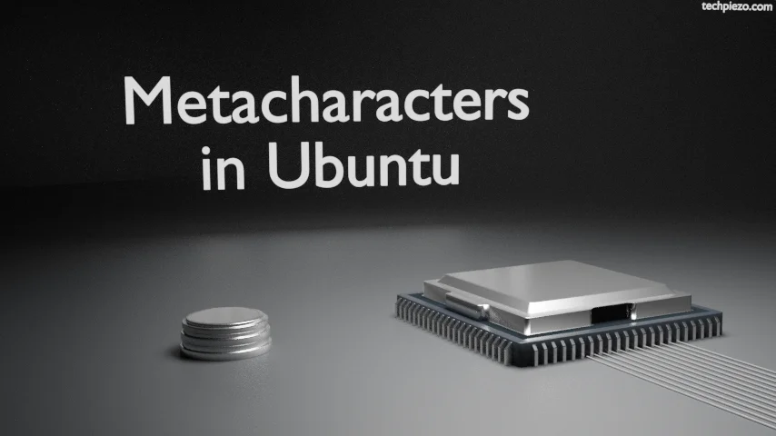 Metacharacters in Ubuntu