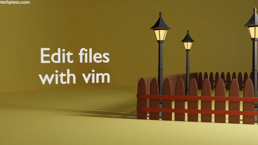 Edit files with vim