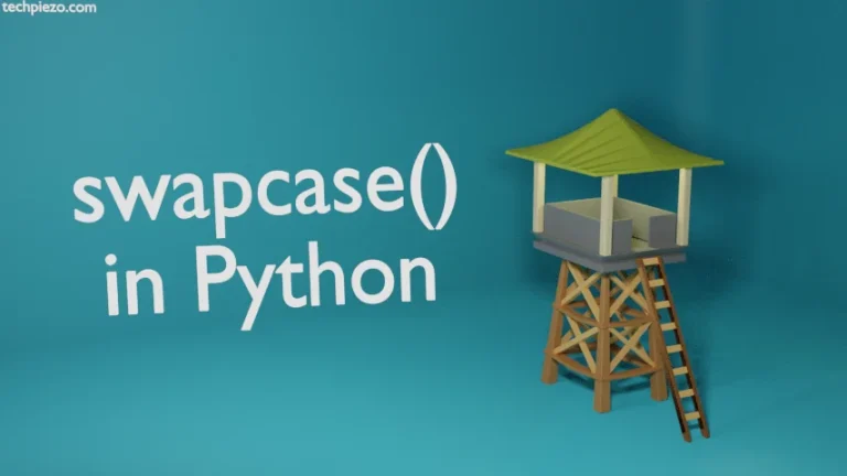 swapcase() in Python