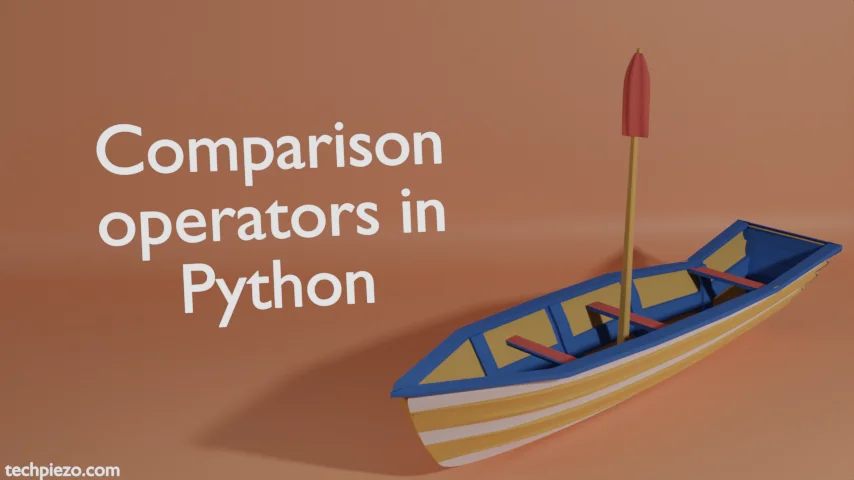 Comparison operators in Python