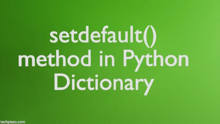 setdefault() method in Python Dictionary