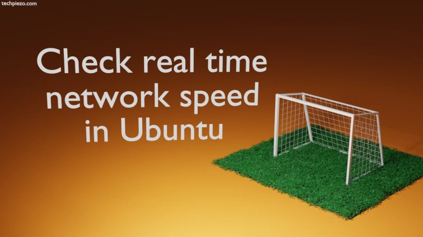 Check real time network speed in Ubuntu