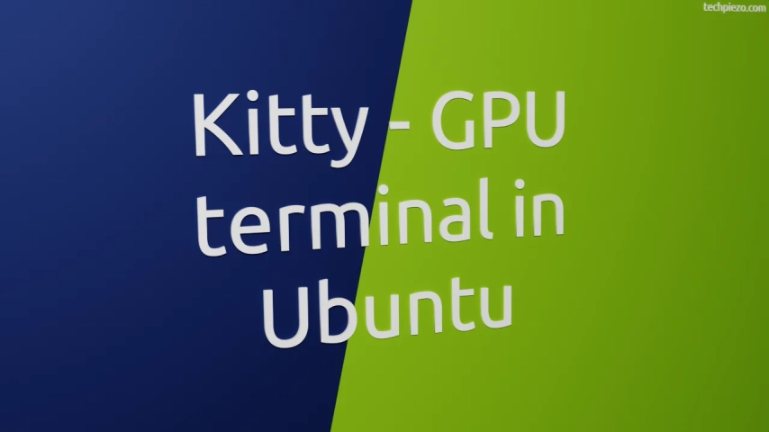 Kitty - GPU terminal in Ubuntu