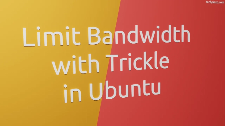Limit Bandwidth with Trickle in Ubuntu
