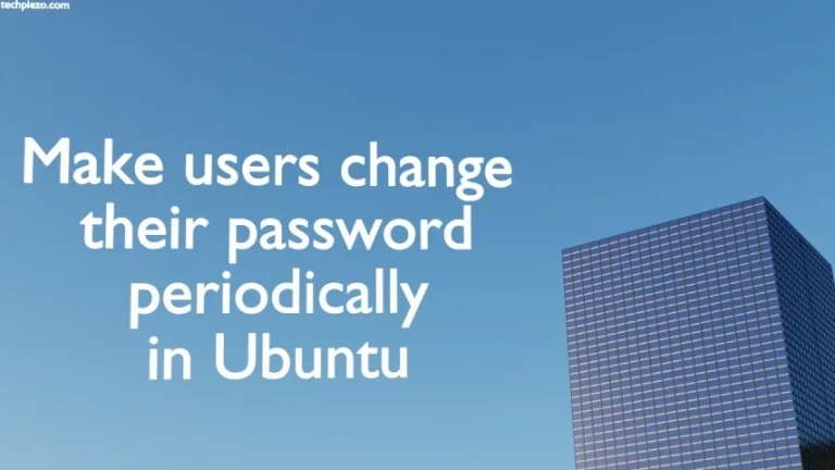 Make users change their password periodically in Ubuntu