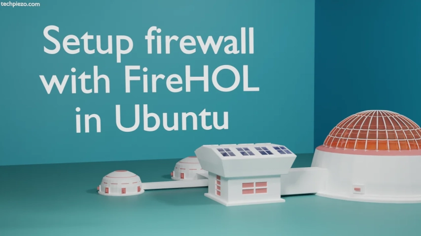 Setup firewall with FireHOL in Ubuntu