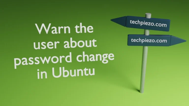 Warn the user about password change in Ubuntu