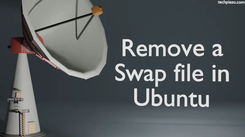 Remove a Swap file from Swap space in Ubuntu