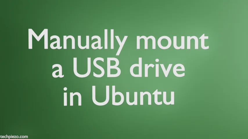 How To Mount A Usb Drive In Ubuntu Server