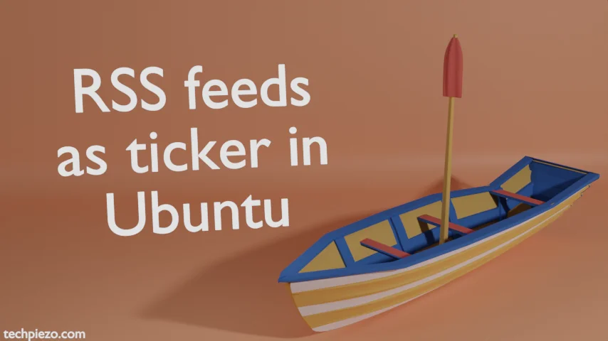 Display RSS feeds as ticker in Ubuntu