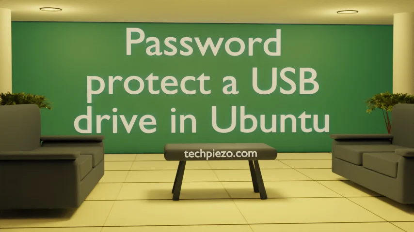 Password protect a USB drive in Ubuntu