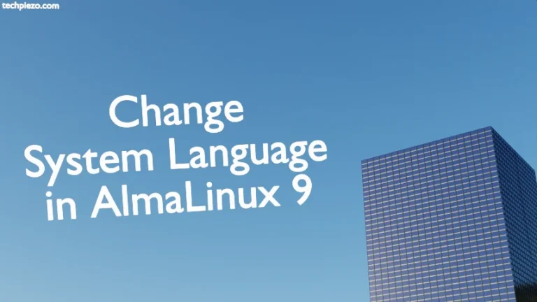 Change system language in AlmaLinux 9