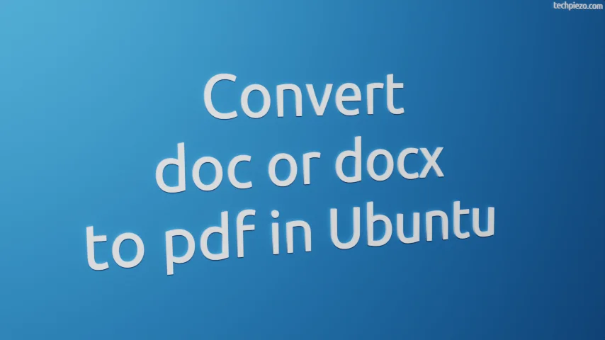 Convert doc or docx to pdf in Ubuntu through lowriter
