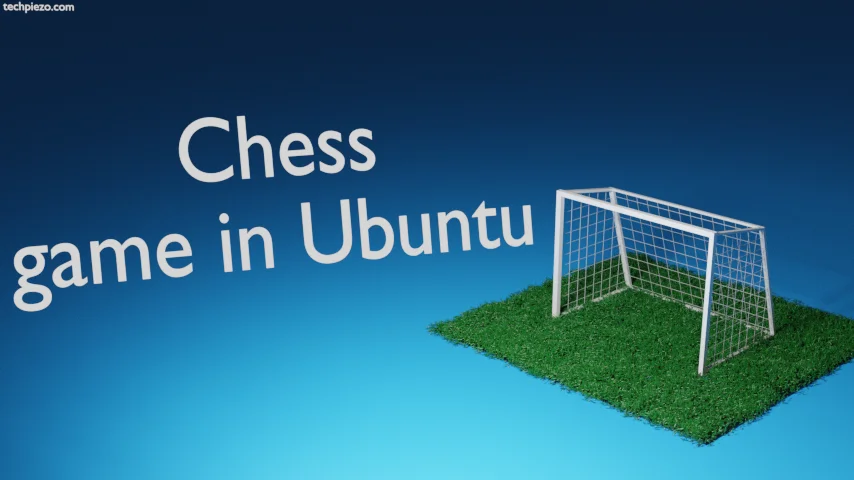 Chess game in Ubuntu