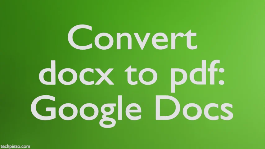 Convert docx to pdf through Google Docs