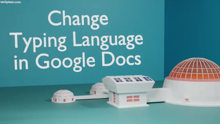How to change Typing Language in Google Docs