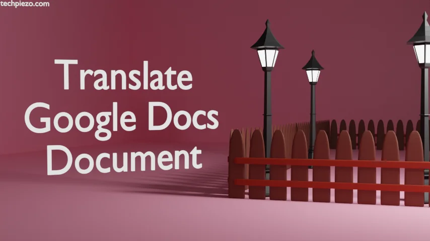 How to translate Google Docs Document