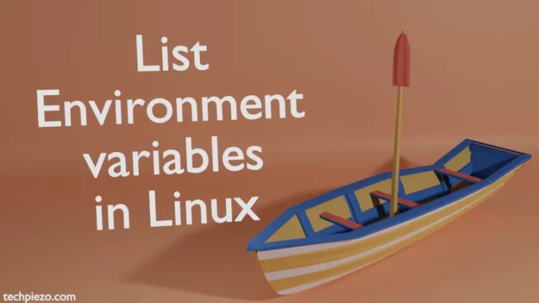 How to list Environment variables in Linux