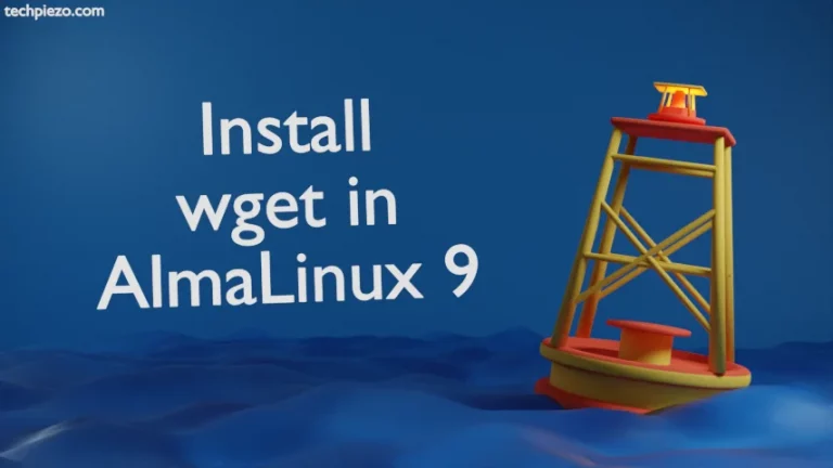 Install Wget in AlmaLinux 9
