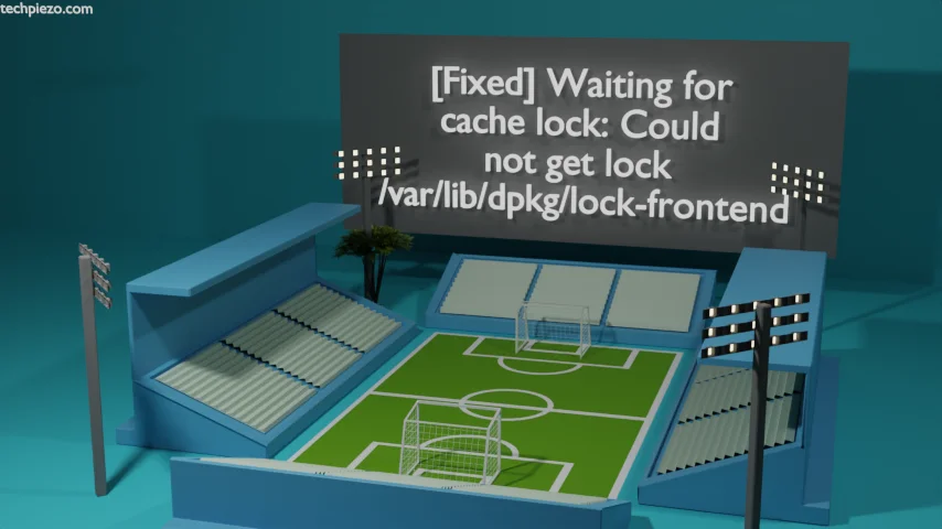 [Fixed] Waiting for cache lock: Could not get lock /var/lib/dpkg/lock-frontend