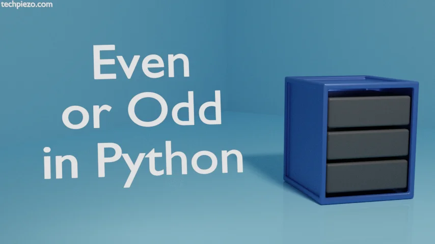 Even or Odd in Python