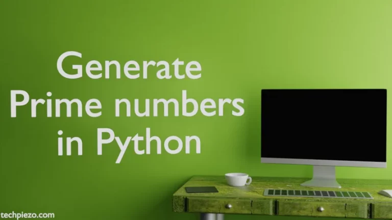 Generate Prime numbers in Python