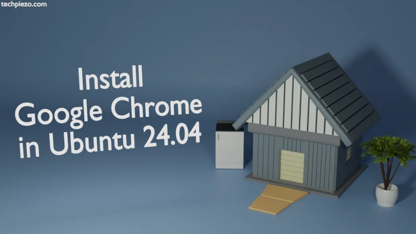 Install Google Chrome in Ubuntu 24.04