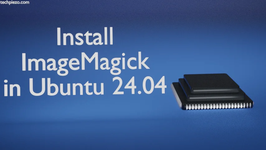 Installing ImageMagick on Ubuntu 24.04