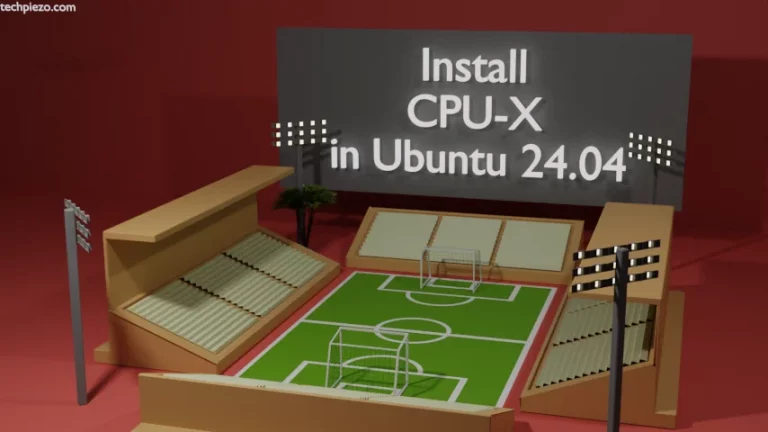 Explore Hardware Info: Install CPU-X as CPU-Z alternative in Ubuntu 24.04