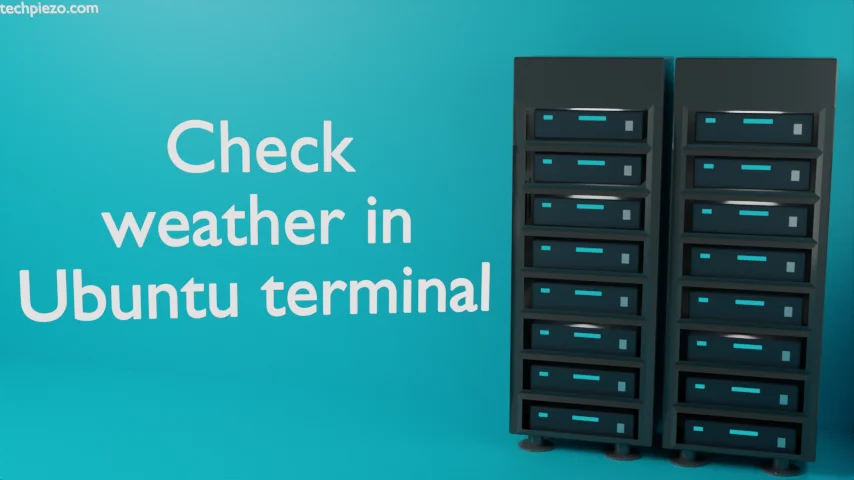 How to check weather in Ubuntu terminal