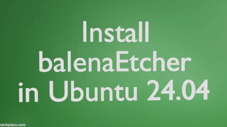 Install balenaEtcher on Ubuntu 24.04 through AppImage