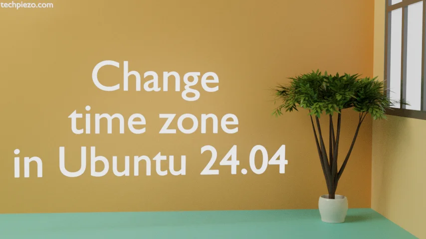A Guide to Changing Time Zones in Ubuntu 24.04
